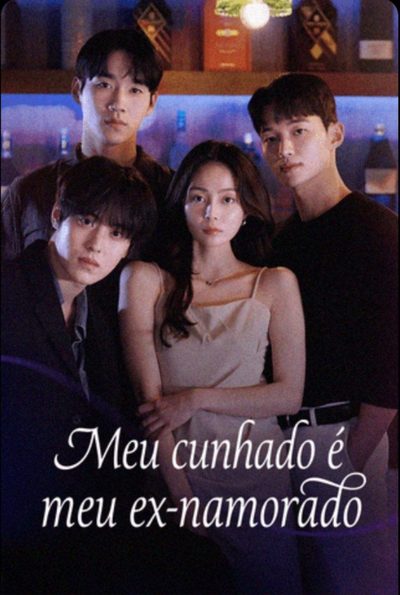 Meu Cunhado É Meu Ex-namorado