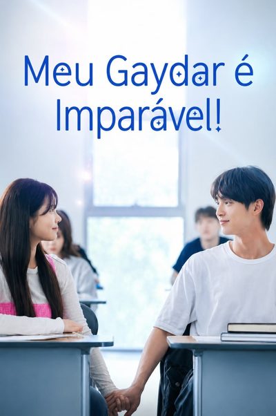Meu Gaydar É Imparável!