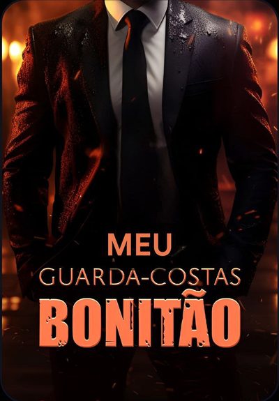 Meu Guarda-costa Bonitão