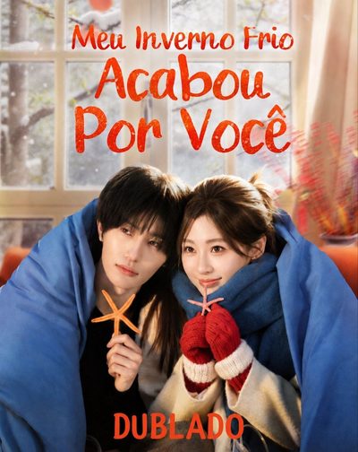 Meu Inverno Frio Acabou por Você
