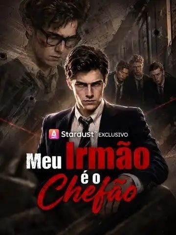 Meu irmão é o chefão