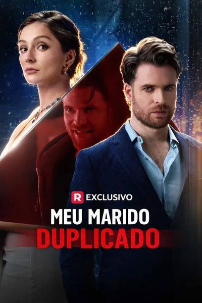 Meu Marido Duplicado