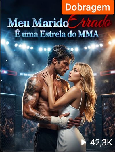 Meu Marido Errado É uma Estrela do Mma
