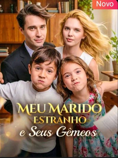 Meu Marido Estranho e Seus Gêmeos