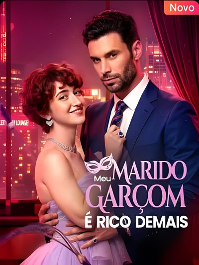 Meu Marido Garçom É Rico Demais