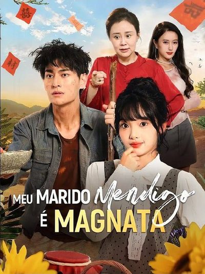 Meu Marido Mendigo É Magnata