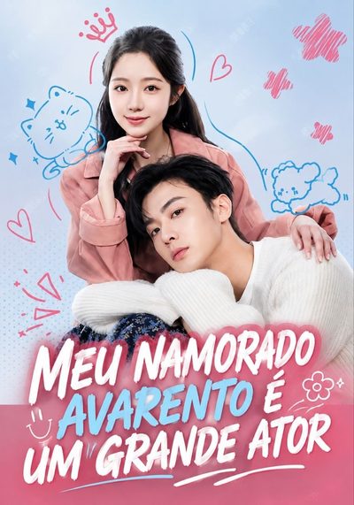 MEU NAMORADO AVARENTO É UM GRANDE ATOR Meu Namorado Mesquinho é Ótimo Ator