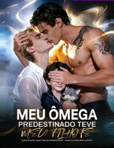 Meu Ômega Predestinado Teve Meu Filho