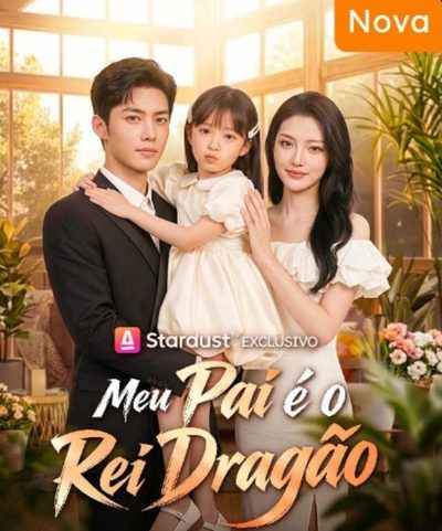 Meu Pai É o Rei Dragão