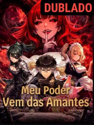 Meu Poder Vem das Amantes