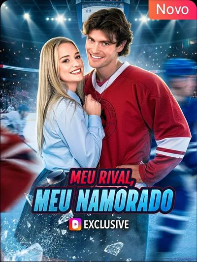 Meu Rival, Meu Namorado