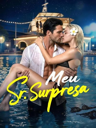 Meu Sr, Surpresa