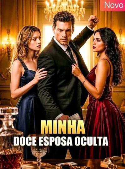 Minha Doce Esposa Oculta