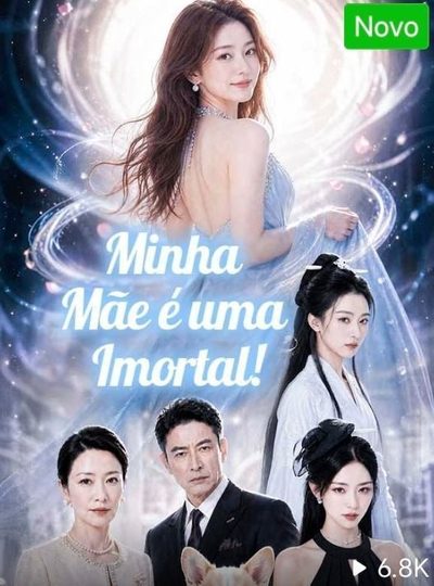 Minha Mãe É uma Imortal!