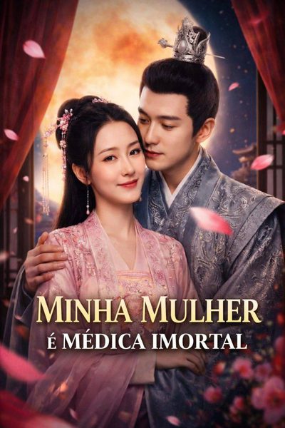 Minha Mulher É Médica Imortal