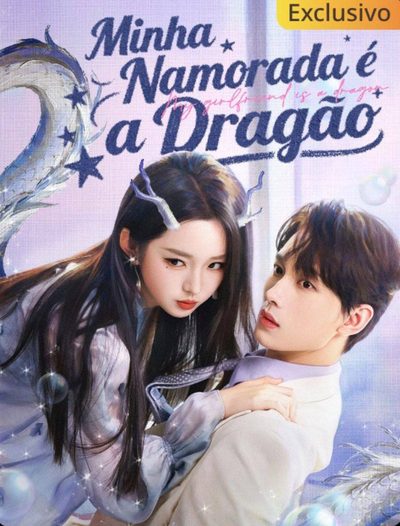 Minha Namorada É a Dragão