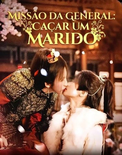 Missão da General Caçar um Marido
