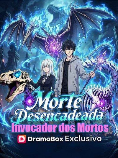 Morte Desencadeada Invocador dos Mortos