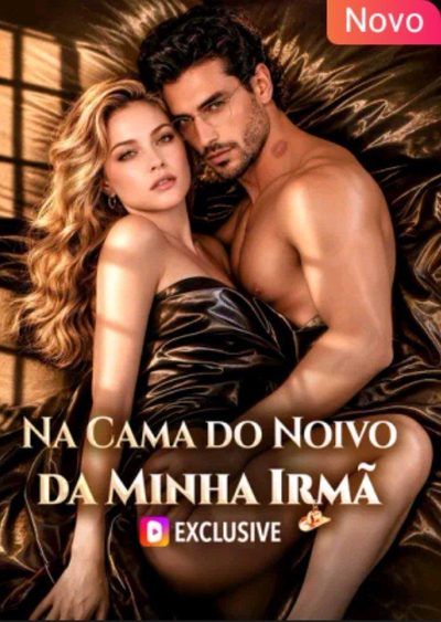 Na Cama do Noivo da Minha Irmã