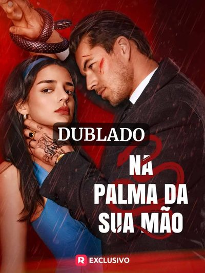 Na Palma da Sua Mão Dublado