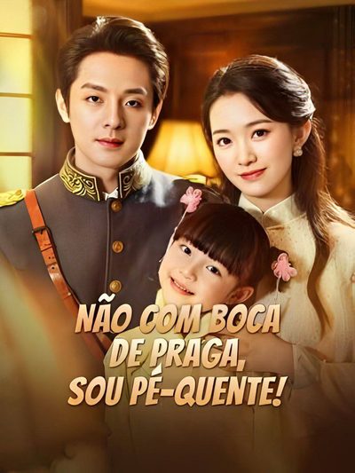 ☀️ Não com Boca de Praga, Sou Pé-quente! - Dublado