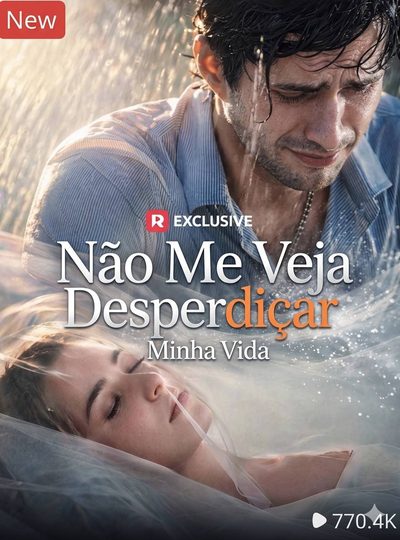 Não Me Veja Desperdiçar Minha Vida