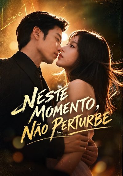 Neste Momento, Não Perturbe