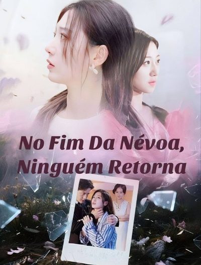 ♣️no Fim da Névoa Ninguém Retorna