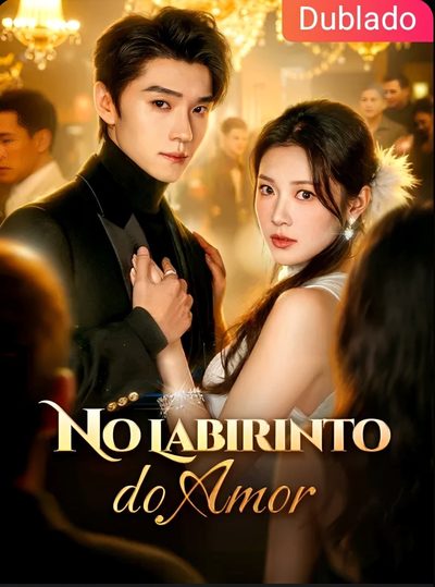No Labirinto do Amor (dublado)