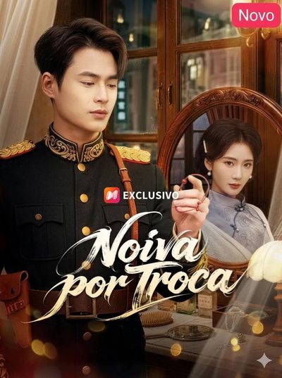 Noiva por Troca