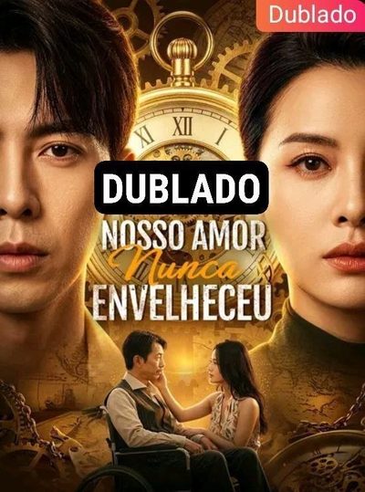 Nosso Amor Nunca Envelheceu
