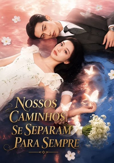 Nossos Caminhos Se Separaram para Sempre