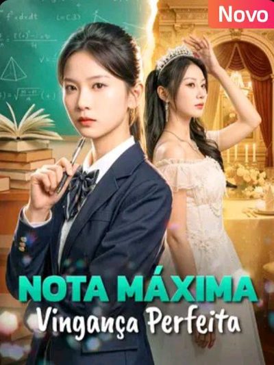 Nota Máxima Vingança Perfeita
