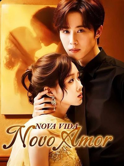 Nova Vida Novo Amor/ Legendado