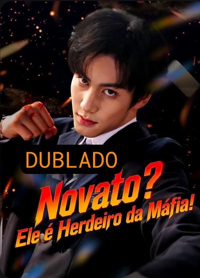 Novato? Ele É o Herdeiro da Máfia