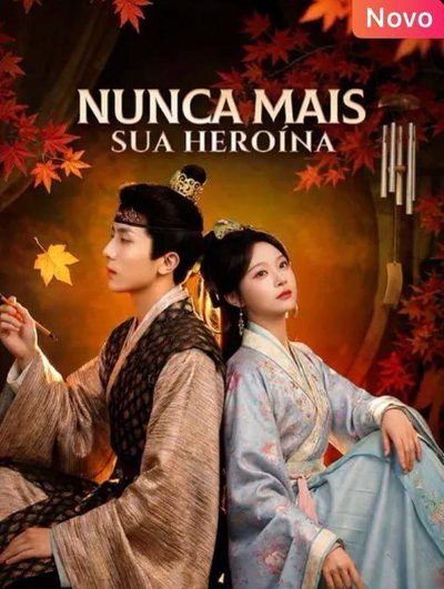 Nunca Mais Sua Heroina