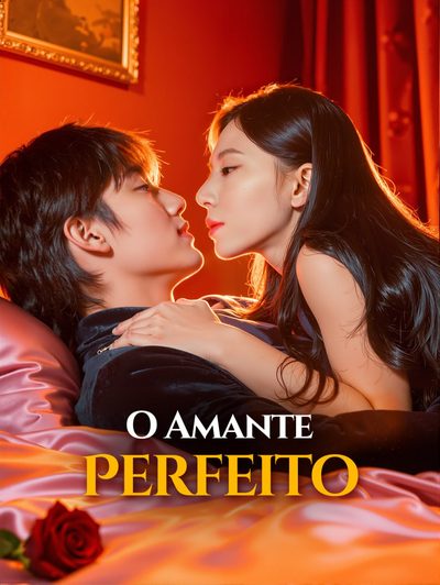O Amante Perfeito