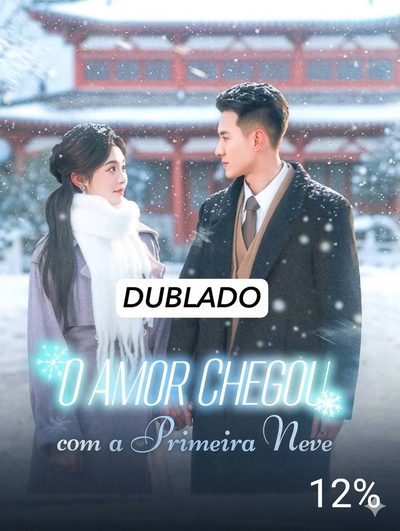 O Amor Chegou com a Primeira Neve Legendado