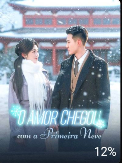 O Amor Chegou com a Primeira Neve
