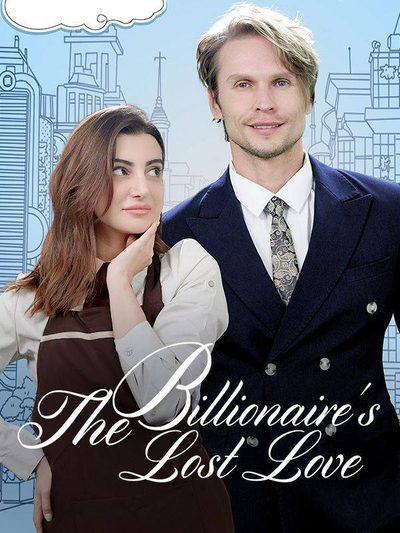 ⭐O amor perdido do bilionário ⭐The billionaire's lost love