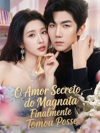 O AMOR SECRETO DO MAGNATA FINALMENTE TOMOU POSSE My Contract Husband Had Loved Me For Years