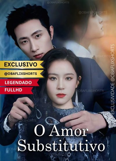 O Amor Substitutivo