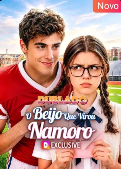 O Beijo que Virou Namoro