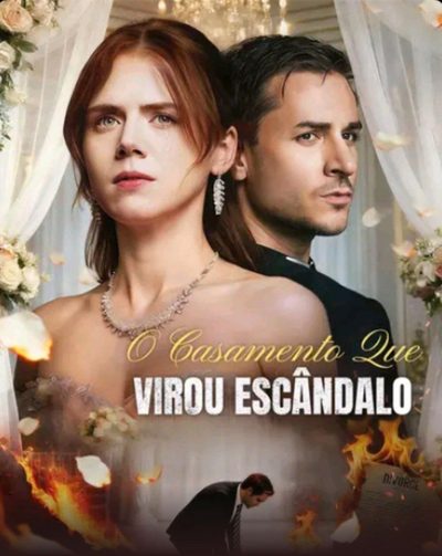 O Casamento que Virou Escândalo