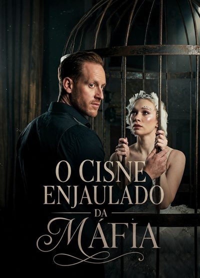 O Cisne Enjaulado da Máfia