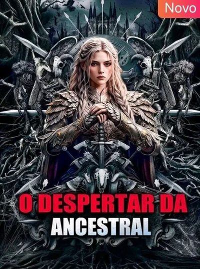 O Despertar da Ancestral