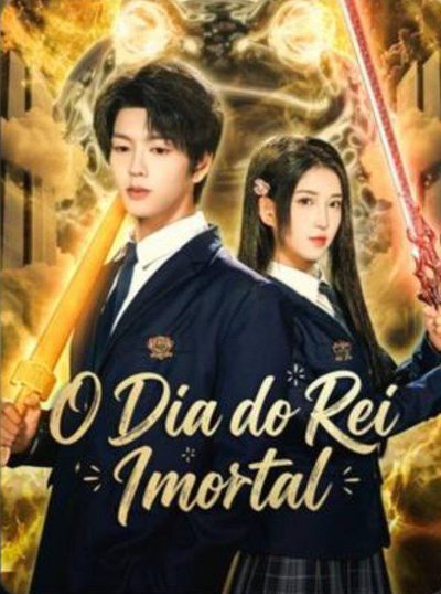 O Dia do Rei Imortal