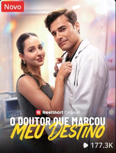 O Doutor que Marcou Meu Destino - Brasileiro