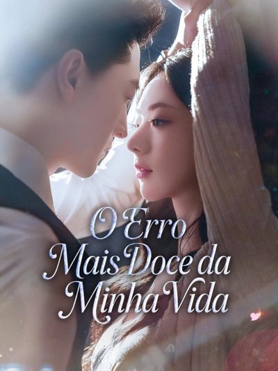 O Erro Mais Doce da Minha Vida - Salve-Me, Ama-Me, Casa Comigo - Minha Esposa Me Ama Secretamente Há Anos?! Uma noite um bebê um casamento
