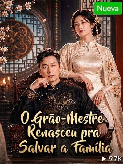 O Grão-mestre Renasceu para Salvar a Família